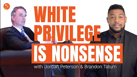 Dr. Jordan Peterson Debunks the Myth Of White Privilege