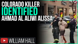 Colorado Killer IDENTIFIED As Ahmad Al Aliwi Alissa - A TRUMP HATER