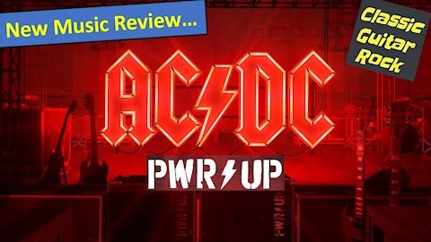 New Album Review: AC/DC's Power Up is a return to form