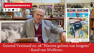 Voordracht Karel van Wolferen nummer 28: "Nieuwe golven van leugens"