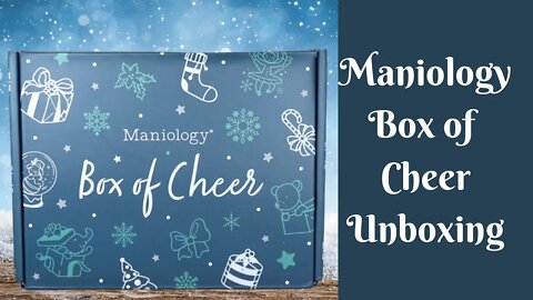Maniology Box of Cheer Unboxing | Maniology Review | Maniology Unboxing | Nail Art Advent