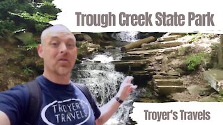 Trough Creek State Park in PA with Troyer's Travels!