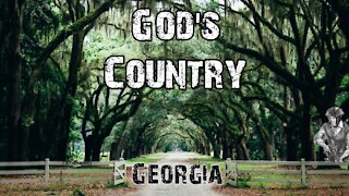 GOD'S COUNTRY - Georgia