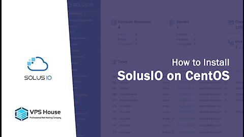 [VPS House] How to Install SolusIO on CentOS?