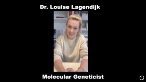 Warning From Dr. Louise Lagendijk - Molecular Genetics