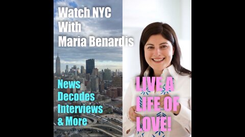 Watch NYC! 5 July 2022 – Live a Life of Love (AGAPI!)