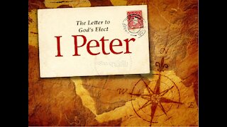 1 Peter Chapter 1:1-12