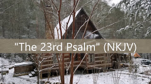 23rd Psalm read by Ann M. Wolf near mountain brook