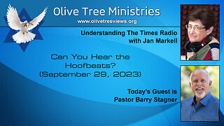 Can You Hear the Hoofbeats? – Pastor Barry Stagner