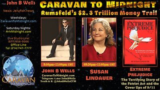 Rumsfeld's $2.3 Trillion Money Trail - John B Wells LIVE