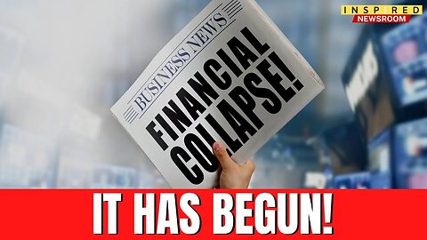 Financial Collapse Has Started - What To Expect!