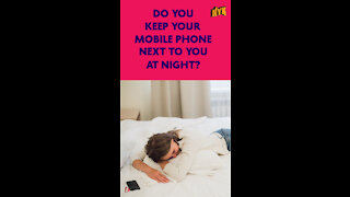 Top 3 Reasons For Not Using Mobile Phones Before Sleeping *