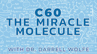 C60 - The Miracle Molecule