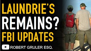 Brian Laundrie Human Remains? FBI Updates on Gabby Petito Investigation​
