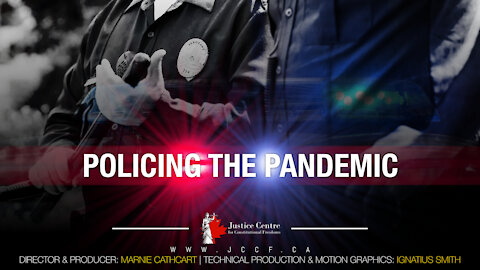 Policing The Pandemic