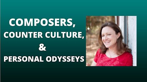 Ep. 2) Laura J.H. Ball on Composers, Counter Culture, & Personal Odysseys