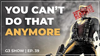 YOU CAN'T DO THAT ANYMORE - THE G3 SHOW - EP 39