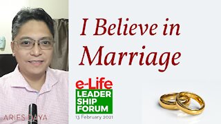 I Believe in Marriage