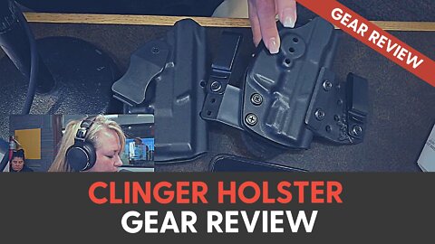 Clinger Holster Gear Review