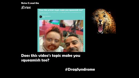 Does this video's topic make you squeamish too? #DragSyndrome #abuse