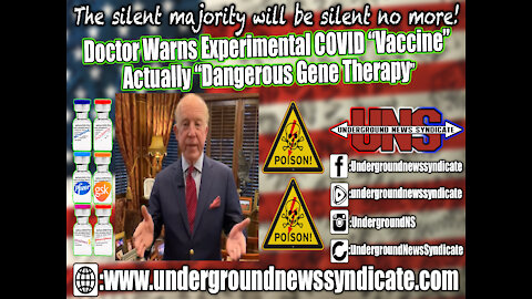 Doctor Warns Experimental COVID “Vaccine” Actually “Dangerous Gene Therapy”