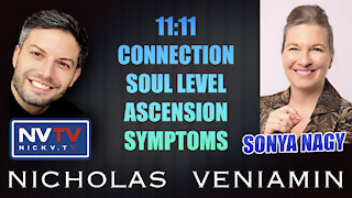 Sonya Nagy Discusses 11:11 Connection, Soul Level & Ascension Symptoms with Nicholas Veniamin
