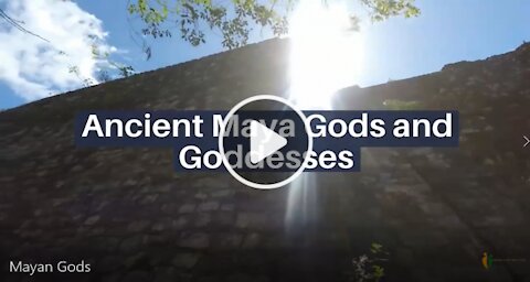 Ancient Maya Gods and Goddesses