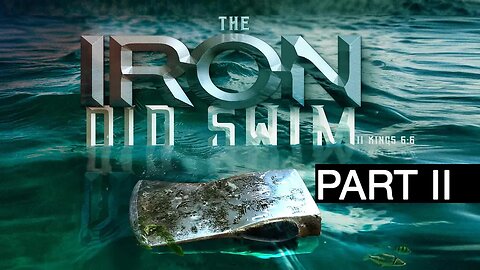 The Iron Did Swim, Part 2 - Terry Mize TV