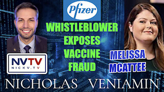 Pfizer Whistleblower Melissa McAttee Discusses Vaccine Fraud with Nicholas Veniamin