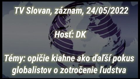 TV Slovan, záznam, 24/05/2022