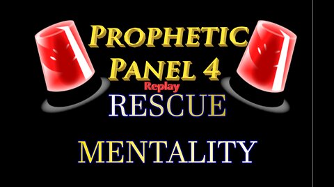 (Replay) Rescue Mentality 4: Are we Broadcasting Righteousness or Curses?