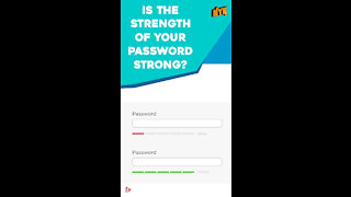 How To Make A Strong Password? *