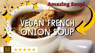 How to make vegan French onion soup