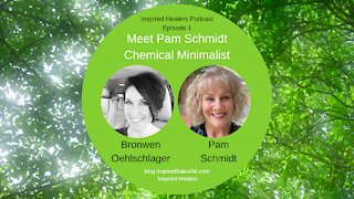 Meet Pam Schmidt - Chemical Minimalist