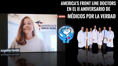 MXLV Segundo aniversario - Dra Angelina Farella de America's Front Line Doctors
