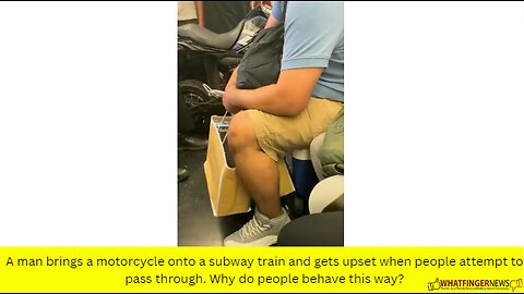 A man brings a motorcycle onto a subway train and gets upset when people attempt to pass through.
