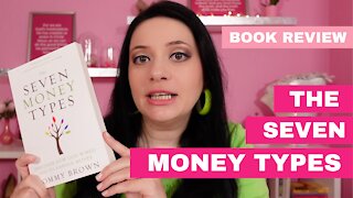 The Seven Money Types | Book Review | Pastor Tommy Brown