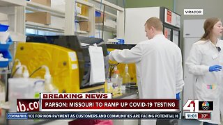 Gov. Parson: Missouri to ramp up COVID-19 testing