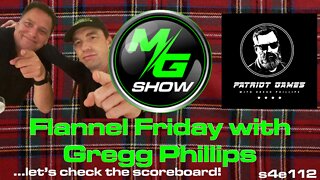 Flannel Friday w/Gregg Phillips: Let's Check the Scoreboard