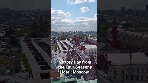 Victory Day Parade from the Roof of the Four Seasons Hotel, Moscow, Russia