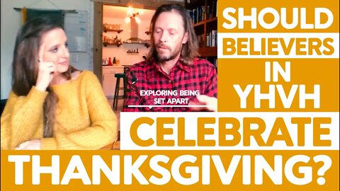 Should Believers in YHVH Celebrate Thanksgiving? | 8 Reasons Israel Shouldn't Celebrate Thanksgiving