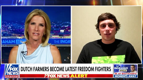 Rebel's Lincoln Jay joins Laura Ingraham to discuss the Dutch farmer rebellion