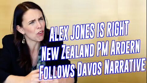 ALEX JONES IS RIGHT: New Zealand PM Ardern Follows Davos Narrative