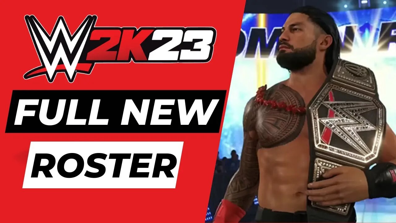 WWE 2K23 FULL ROSTER CONFIRMED LIST Full Breakdown    HRki.qR4e Small WWE 2K23 FULL ROSTER CONFIR 