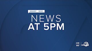Denver7 News at 5PM | Friday, May 14, 2021