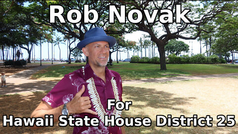Rob Novak for Hawaii State House District 25