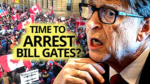 Thousands of Canadians Surround Bill Gates Demanding His Arrest For ‘Crimes Against Humanity’