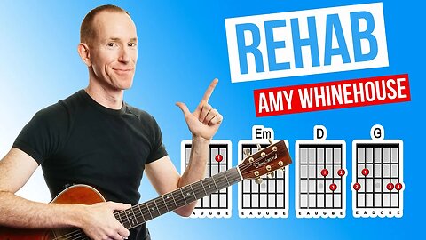 Rehab ★ Amy Winehouse ★ Acoustic Guitar Lesson [with PDF]