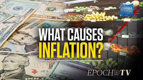 Inflation and Price Hikes: Forces Behind the Numbers | Trailer | China in Focus