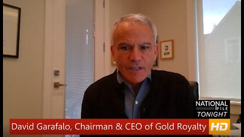 National File Tonight's Paul Harrell Interviews Gold Royalty CEO David Garafalo